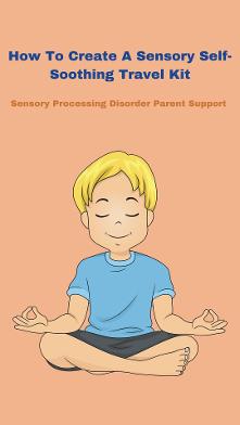 young child doing calming sensory activities How To Create A Sensory Self- Soothing Travel Kit  
