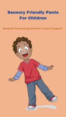 sensory boy wearing Super Soft Sensory Friendly Seamless Itch-Free Pants For Kids