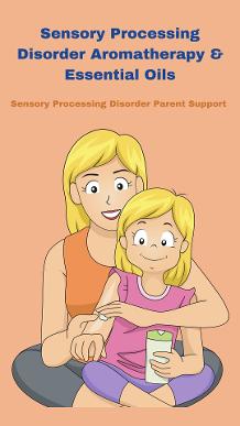 mom putting essential oil lotion on child Sensory Processing Disorder Aromatherapy & Essential Oils 