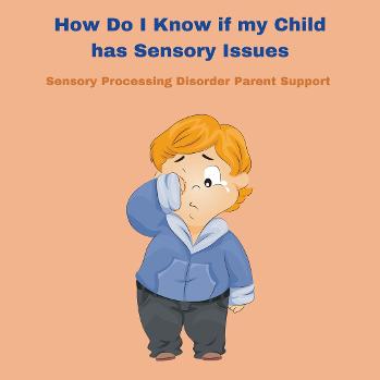 child crying struggling How Do I Know if my Child has Sensory Issues 