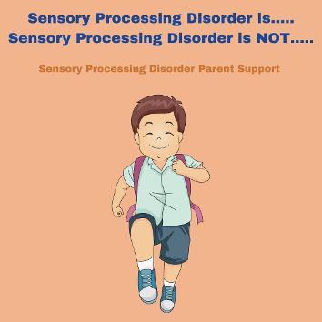 sensory processing disorder child SPD is..... SPD is NOT..... 