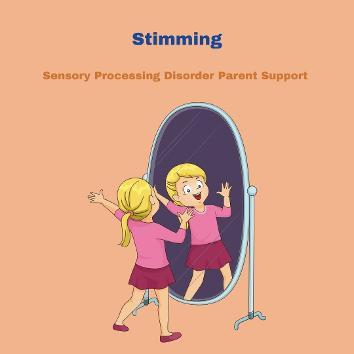 child with sensory processing stimming Sensory Processing Disorder & Types of Stimming
