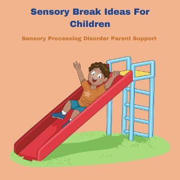 child with sensory processing disorder taking a sensory break on a sensory slide at the playground Sensory Diet Break Ideas For Children  