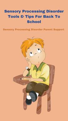 sensory child sitting at desk in school Over 100 Sensory Processing Disorder Tools & Tips For Back To School 