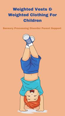 boy doing handstand with sensory processing disorder Sensory Weighted Vests And Weighted Clothing For Children  